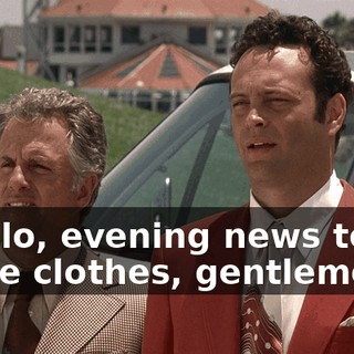 - Hello, evening news team. - Nice clothes, gentlemen.