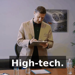 High-tech.