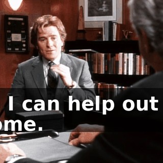 so I can help out at home.