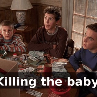 Killing the baby.
