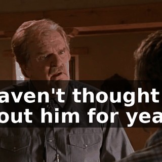 I haven't thought about him for years.