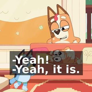 -Yeah! -Yeah, it is.