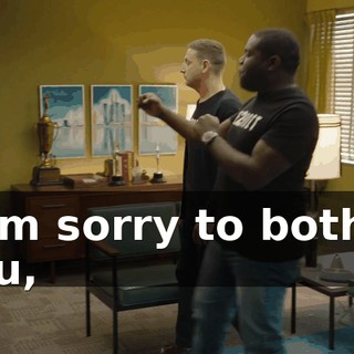 - I'm sorry to bother you,