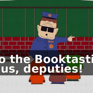 To the Booktastic Bus, deputies!