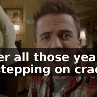 After all those years of stepping on cracks,