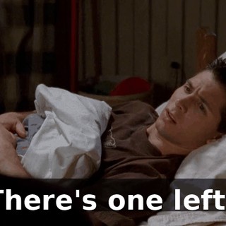 There's one left?