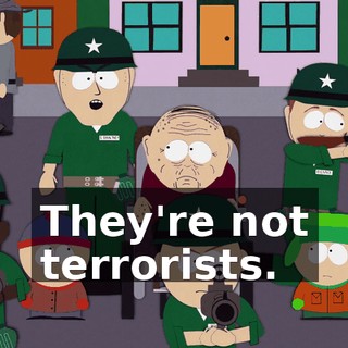 They're not terrorists.