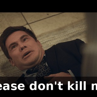 Please don't kill me.