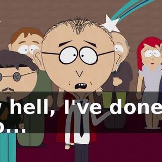 Aw hell, I've done it, too...