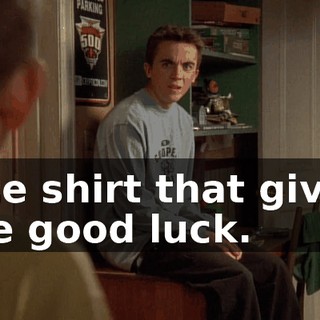 The shirt that gives me good luck.