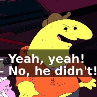 - Yeah, yeah! - No, he didn't!
