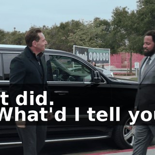 - It did. - What'd I tell you?