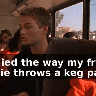 studied the way my friend Richie throws a keg party.