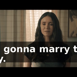 I'm gonna marry this guy.