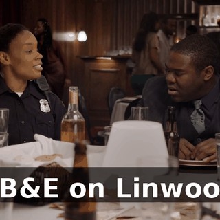 a B&E on Linwood,