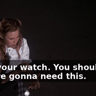 But your watch. You shouldn't. You're gonna need this.