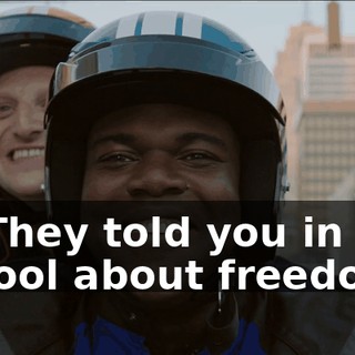 - * They told you in school about freedom *