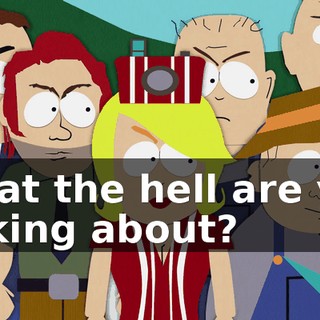 What the hell are you talking about?