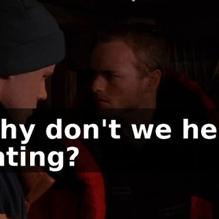 Why don't we hear eating?