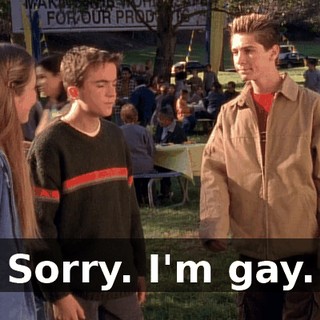 Sorry. I'm gay.