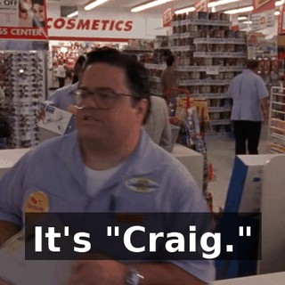 It's "Craig."