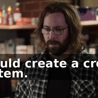 I could create a credit system.