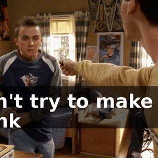 Don't try to make me think