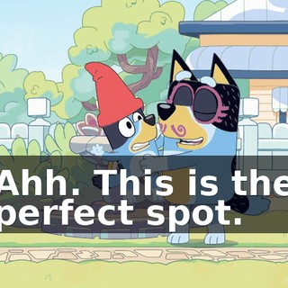 Ahh. This is the perfect spot.