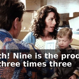♪ Math! Nine is the product Of three times three ♪