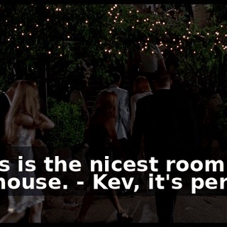 - This is the nicest room in the house. - Kev, it's perfect.