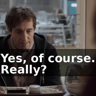 Yes, of course. Really?