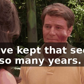 I have kept that secret for so many years.