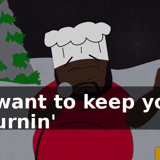 ♪ I want to keep you burnin' ♪