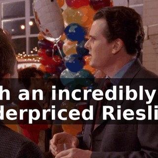 with an incredibly underpriced Riesling,