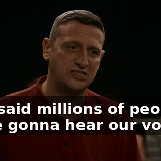 You said millions of people were gonna hear our voices.