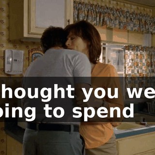 I thought you were going to spend