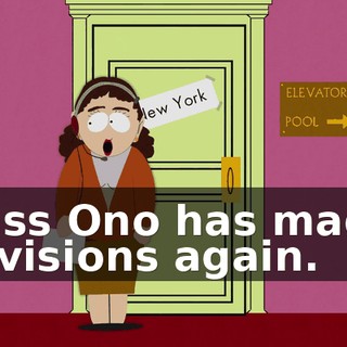 Miss Ono has made revisions again.
