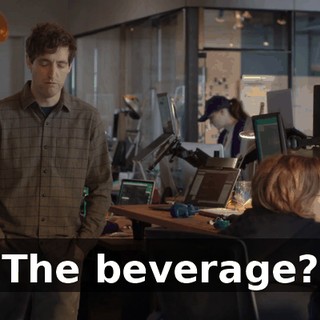 The beverage?
