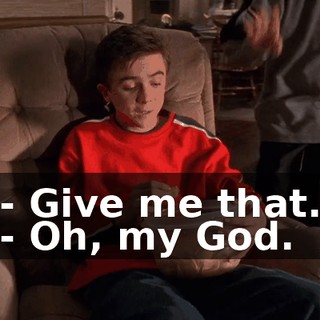 - Give me that. - Oh, my God.