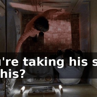 You're taking his side in this?