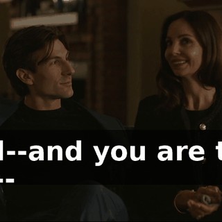 And--and you are the, um--