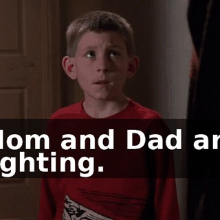 Mom and Dad are fighting.