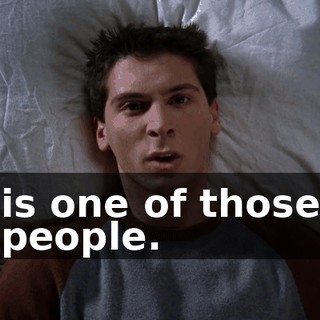 is one of those people.