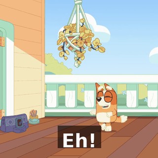 Eh!