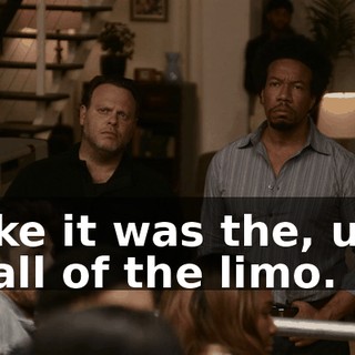 Like it was the, uh, wall of the limo.