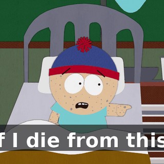 If I die from this,