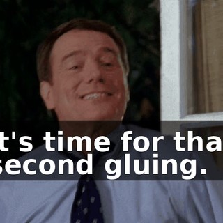 it's time for that second gluing.