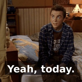 Yeah, today.