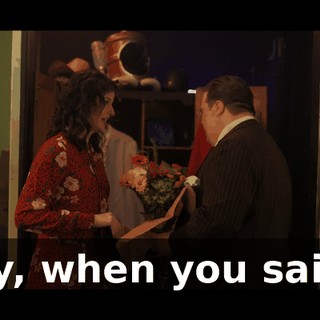 Hey, when you said…
