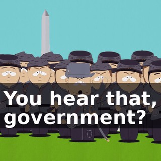 You hear that, government?